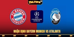 Nhận định Bayern Munich vs Atalanta, 03h00, 19/03, C1 châu Âu